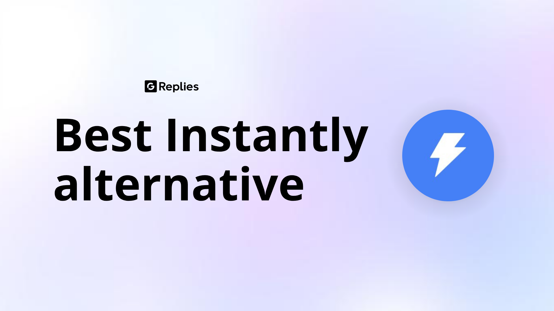 GetReplies vs Instantly for teams needing prospect engagement workflows ...